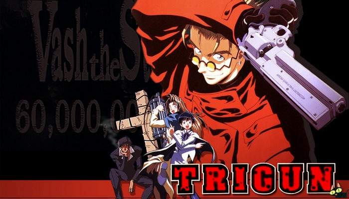 Não deixem de assistir :Trigun